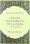 Cocina Vegetariana de la India: 76 Recetas