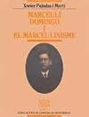 Marcel℗ʺli Domingo i el marcel℗ʺlinisme