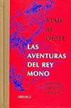 Viaje al Oeste : las aventuras del rey mono