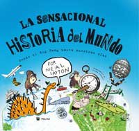 Cover of La Sensacional Historia Del Mundo/ the Sensational History of the World