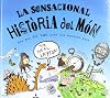 La sensacional historia del mon