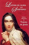 Llevar El Alma Con Suavidad