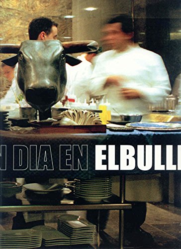 Un día en elBulli — Ferran Adrià