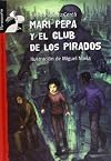 Mari Pepa y el club de los pirados
