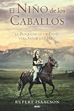 El Nino De Los Caballos The Horse Boy