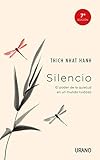 Silencio Silence El Poder De La Quietud En Un Mundo Ruidoso The Power Of Quiet In A World Full Of Noise