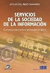 Servicios De La Sociedad De La Informacion: Comercio Electronico Y Proteccion De Datos (Spanish Edition)