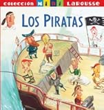 Los Piratas Larousse Infantil Juvenil Castellano A Partir De 56 Aos