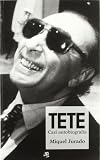 Tete. Casi autobiografia