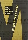 El manifest groc (Llibres en català) (Catalan Edition)