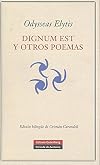 Dignum est y otros poemas