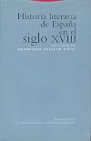 Historia literaria de España en el siglo XVIII
