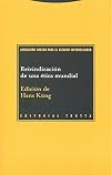 Reivindicacion de una etica mundial/ Vindication of a world ethic (Religion) (Spanish Edition)