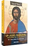 Un judío marginal: Nueva visión del Jesús histórico. Tomo II,1ª parte: Juan y Jesús. El Reino de Dios
