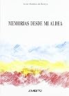 Memorias desde mi aldea (Spanish Edition)