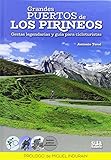 Grandes Puertos De Los Pirineos
