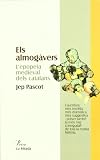 Els almogàvers (MIRADA (PG)) (Catalan Edition)