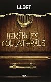 Herències col·laterals (OTROS LA MAGRANA)