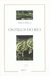 Fillos do rio, os (nl)