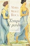 Temps de perdre