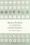 El diálogo indispensable.: Paz entre las religiones