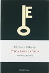Etica para la vida. Razones y pasiones (R) (2003)