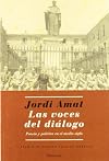 Las voces del dialogo: Poesia y politica en el medio siglo
