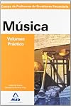 Música, específico para profesores de Educación Secundaria. Prueba práctica