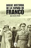 Breve historia de la España de Franco