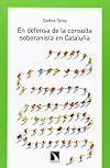 En defensa de la consulta soberanista en Cataluña