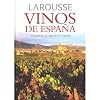 Larousse de los vinos de Espa&ntilde;a