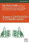 Asunto: confianza y compromiso (Acción Empresarial) (Spanish Edition)