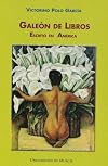 Galeón de libros escrito en América