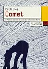 Comet/ Comet (Nueva Biblioteca) (Spanish Edition)