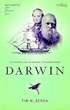 Charles Darwin, la historia concisa de un nombre extraordinario (Spanish Edition)