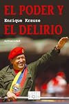 El poder y el delirio
