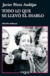Todo lo que se llevó el diablo
