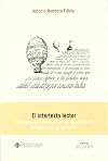 El intertexto lector : el espacio de encuentro de las aportaciones del texto con las del lector