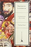 Representar La Existencia El Pensamiento De La Novela Letras De Humanidad