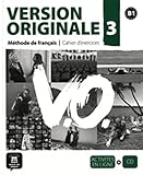 Version Originale 3 : Cahier D'exercices B1 (1cd Audio)