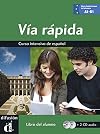 Via Rapida: Libro CD (2) - A1/A2/B1 (Spanish Edition)
