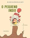 O pequeno indio (Acartonados) (Galician Edition)