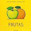 Frutas (De la cuna a la luna) (Spanish Edition)