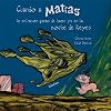 Cuando a Mat&iacute;as le entraron ganas de hacer pis en la noche de Reyes (libros para so&ntilde;ar) (Spanish Edition)