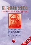 El pasado oculto. Fascismo y violencia en Aragón (1936-1939)