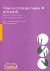 La violencia contra las mujeres en la pareja: Claves de análisis y de intervención (Familia y Sociedad) (Spanish Edition)