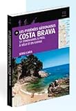 Pyrnes Gronaises Costa Brava 51 Itin Pied Vlo Et En Kayak