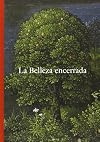 La belleza encerrada