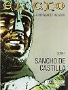 El Cid. Libro 1 : Sancho de Castilla