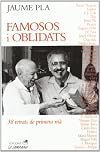 Famosos i oblidats : 38 retrats de primera mà
